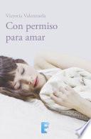 libro Con Permiso Para Amar