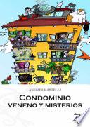 libro Condominio: Veneno Y Misterios