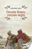 libro Corazón Blanco, Corazón Negro