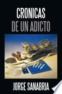 libro Cronicas De Un Adicto