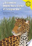 libro Cuantas Manchas Tiene El Leopardo?/how Many Spots Does A Leopard Have?