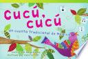 libro Cucú, Cucú: Un Cuento Tradicional De México (cuckoo, Cuckoo: A Folktale From Mexico)