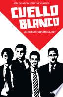 libro Cuello Blanco