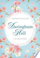 libro Daringham Hall. La Decisión