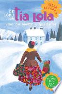 libro De Como Tia Lola Vino (de Visita) A Quedarse