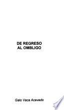 libro De Regreso Al Ombligo