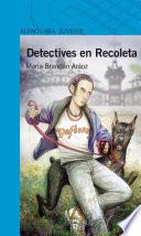 libro Detectives En Recoleta