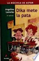 libro Dika Mete La Pata