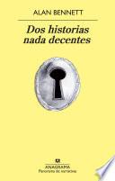 libro Dos Historias Nada Decentes