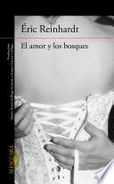 libro El Amor Y Los Bosques