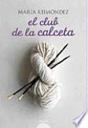 libro El Club De La Calceta