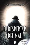 libro El Despertar Del Mal (rnr  Selección Suspense)