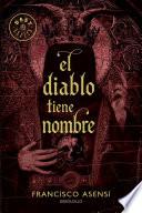 libro El Diablo Tiene Nombre