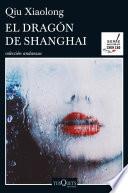 libro El Dragón De Shanghai