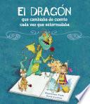 libro El Dragón Que Cambiaba De Cuento Cada Vez Que Estornudaba