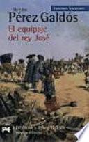 libro El Equipaje Del Rey José