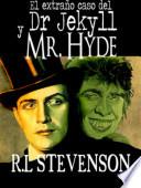 libro El Extrano Caso Del Dr. Jekyll Y Mr. Hyd