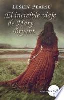 libro El Increíble Viaje De Mary Bryant