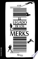 libro El Legado De Los Merks