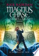 libro El Martillo De Thor (magnus Chase Y Los Dioses De Asgard 2)