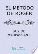libro El Metodo De Roger