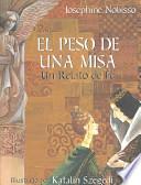 libro El Peso De Una Misa / The Weight Of The Mass