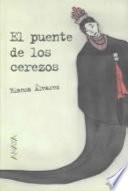 libro El Puente De Los Cerezos