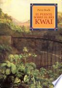 libro El Puente Sobre El Río Kwai