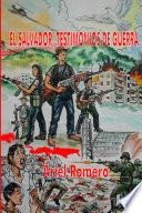 libro El Salvador, Testimonios De Guerra