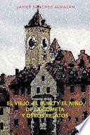 libro El Viejo, El Buho Y El Nino De La Cometa Y Otros Relatos