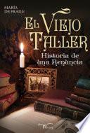 libro El Viejo Taller