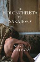 libro El Violonchelista De Sarajevo