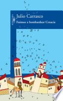 libro Fuimos A Bombardear Croacia