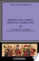 Historia De La Prosa Medieval Castellana