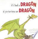 libro If I Had A Dragon/si Yo Tuviera Un Dragon