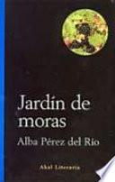 libro Jardín De Moras