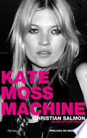 libro Kate Moss Machine