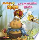 libro La Abeja Maya. La Excursión Real. Cuento