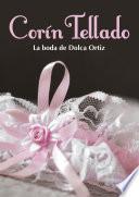 libro La Boda De Dolca Ortiz