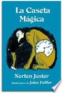 libro La Caseta Magica (the Phantom Tollb)