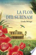 libro La Flor Del Surinam