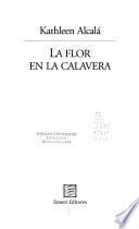 libro La Flor En La Calavera