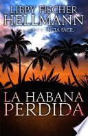 libro La Habana Perdida