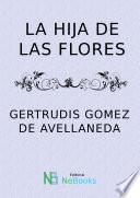 libro La Hija De Las Flores
