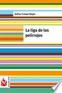 libro La Liga De Los Pelirrojos (low Cost). Edición Limitada