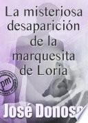 libro La Misteriosa Desaparición De La Marquesita De Loria
