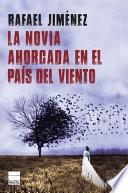 libro La Novia Ahorcada En El País Del Viento