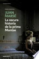 libro La Oscura Historia De La Prima Montse