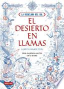 libro La Rebelión Del Sol. El Desierto En Llamas