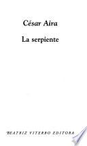 libro La Serpiente/the Serpant